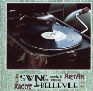 VA - Swing de Bellevile compiled and mixed by Artak & Racot