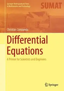 Differential Equations: A Primer for Scientists and Engineers [Repost]