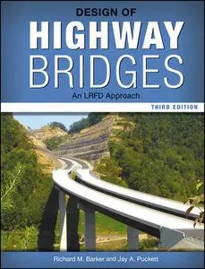 Design of Highway Bridges: An LRFD Approach, 3 edition (Repost)