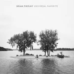 Noam Pikelny - Universal Favorite (2017)