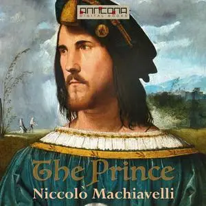 «The Prince» by Niccolò Machiavelli