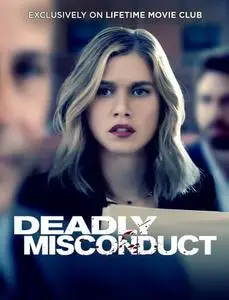 Deadly Misconduct (2021)