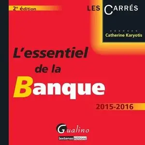 L'essentiel de la banque 2015-2016