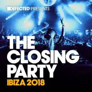 VA - Defected Presents The Closing Party Ibiza 2018 (2018)