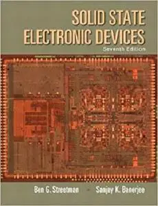 Solid State Electronic Devices (7th Edition)