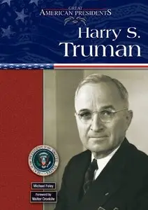 Harry S. Truman (Great American Presidents)