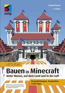Let's Play: Bauen in Minecraft