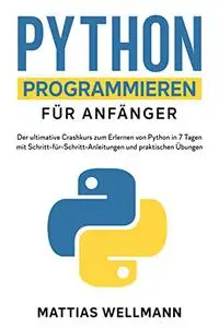 Python Programmieren für Anfänger