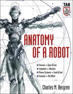 Anatomy of a Robot (Repost)