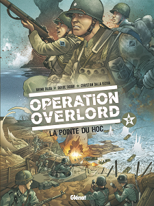 Opération Overlord - Tome 5 - La Pointe Du Hoc