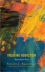 Treating Addiction: Beyond the Pain