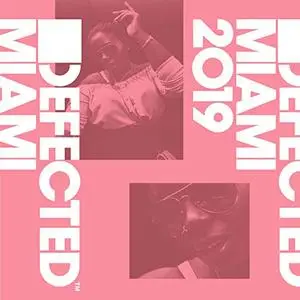 VA - Defected Miami 2019 (2019)