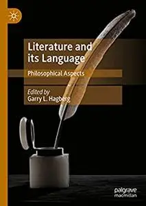 Literature and its Language: Philosophical Aspects