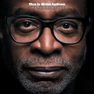 Brian Jackson - This is Brian Jackson (Instrumentals) (2022) [Official Digital Download]