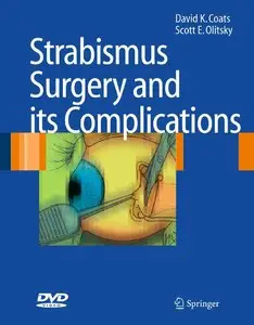 Strabismus Surgery and its Complications (repost)