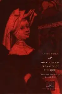 Debate of the Romance of the Rose (The Other Voice in Early Modern Europe)