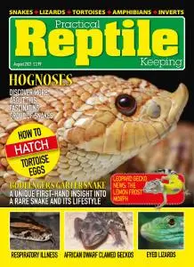 Practical Reptile Keeping - August 2021
