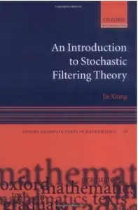 An Introduction to Stochastic Filtering Theory [Repost]