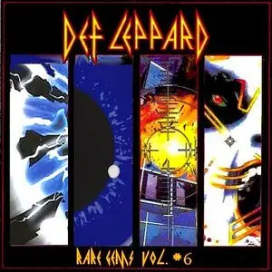 Def Leppard - Rare Gems (Vols. 1-6) (2004) **[RE-UP]**