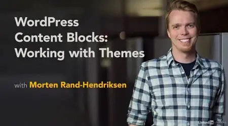 WordPress Content Blocks: Working with Themes
