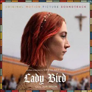 Jon Brion - Lady Bird (Original Motion Picture Soundtrack) (2017/2018)