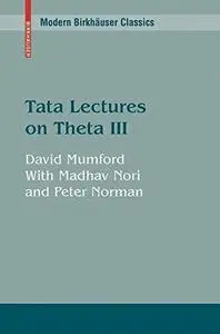 Tata Lectures on Theta III