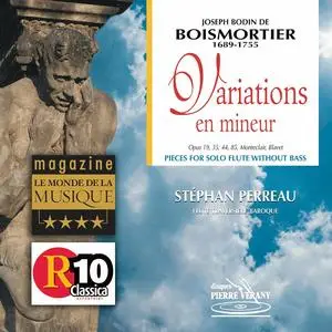 Stéphan Perreau - Joseph Bodin de Boismortier: Variations en mineur (2002)
