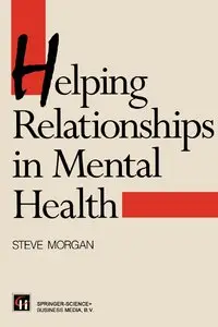 Helping Relationships in Mental Health