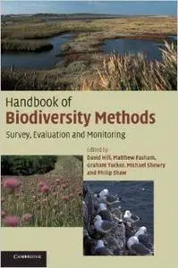 Handbook of Biodiversity Methods: Survey, Evaluation and Monitoring