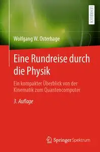 Eine Rundreise durch die Physik, 3. Auflage