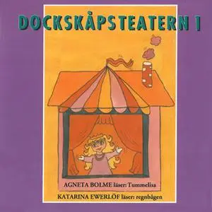 «Dockskåpsteatern 1» by Various