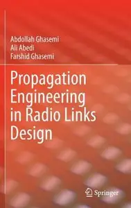 Propagation Engineering in Radio Links Design (repost)