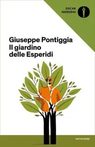 Giuseppe Pontiggia - Il giardino delle Esperidi