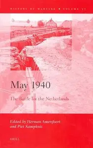 May 1940: The Battle for the Netherlands (repost)