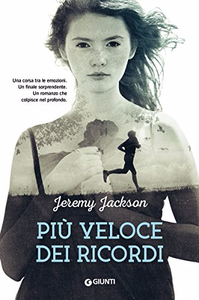 Più veloce dei ricordi - Jeremy Jackson