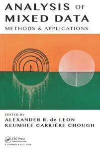 Analysis of Mixed Data: Methods & Applications (repost)