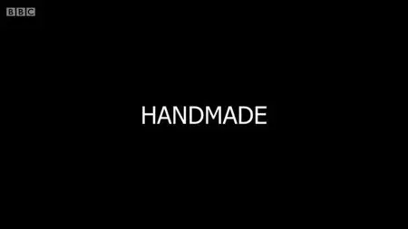 BBC - Handmade (2015)