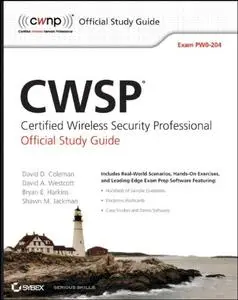 CWSP Certified Wireless Security Professional Official Study Guide (Repost)