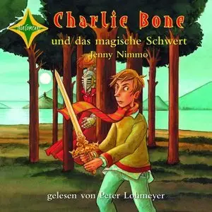 Jenny Nimmo - Charlie Bone 6 - Und das magische Schwert