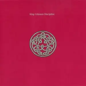 King Crimson - Discipline (1981) (HDCD)