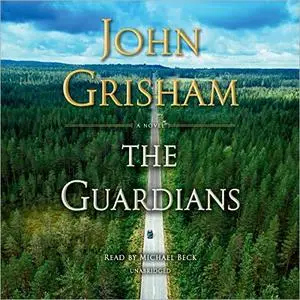 The Guardians: A Novel [Audiobook]