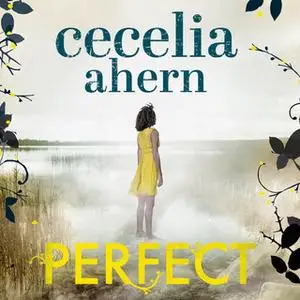 «Perfect» by Cecelia Ahern