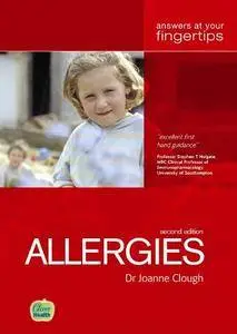 Allergies: Answers at Your Fingertips, 2nd Edition