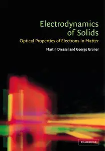 Electrodynamics of Solids: Optical Properties of Electrons in Matter (Repost)
