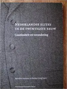 Nederlandse Elites in De Twintigste Eeuw: Continuiteit En Verandering