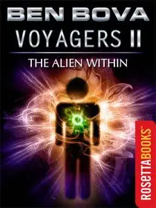 «Voyagers II» by Ben Bova