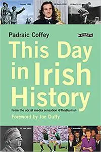 This Day in Irish History: From the social media sensation @thisdayirish