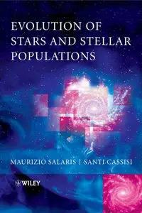 Evolution of Stars and Stellar Populations