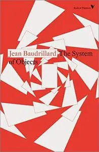 The System of Objects (Radical Thinkers)