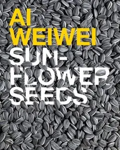 AI Weiwei: Sunflower Seeds